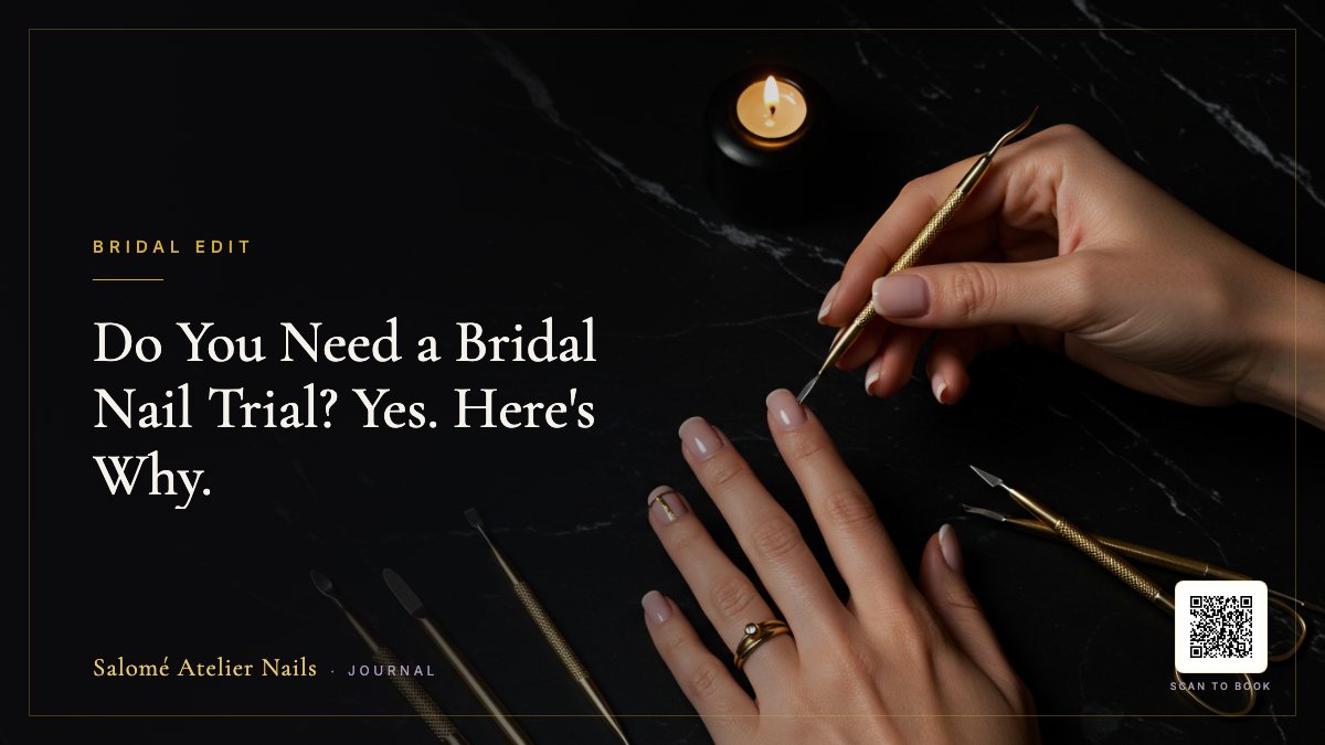Do You Need a Bridal Nail Trial? Yes. Here's Why.