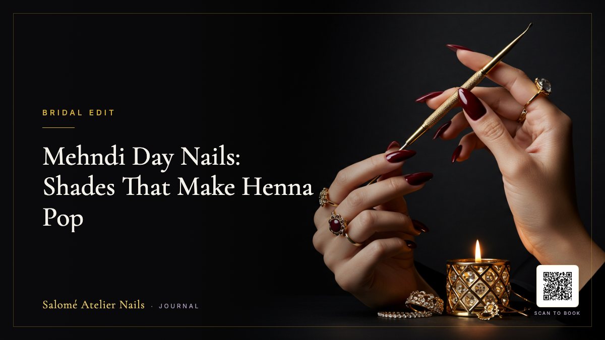 Mehndi Day Nails: Shades That Make Henna Pop