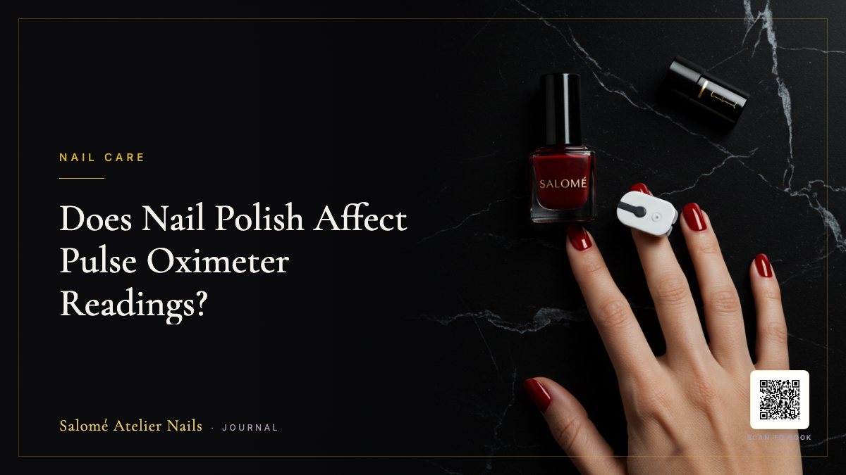 Does Nail Polish Affect Pulse Oximeter Readings?